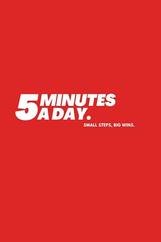 5 Minutes A Day